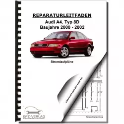 Audi A4 Typ 8D 2000-2002 Schaltplan Stromlaufplan Verkabelung Elektrik Pläne