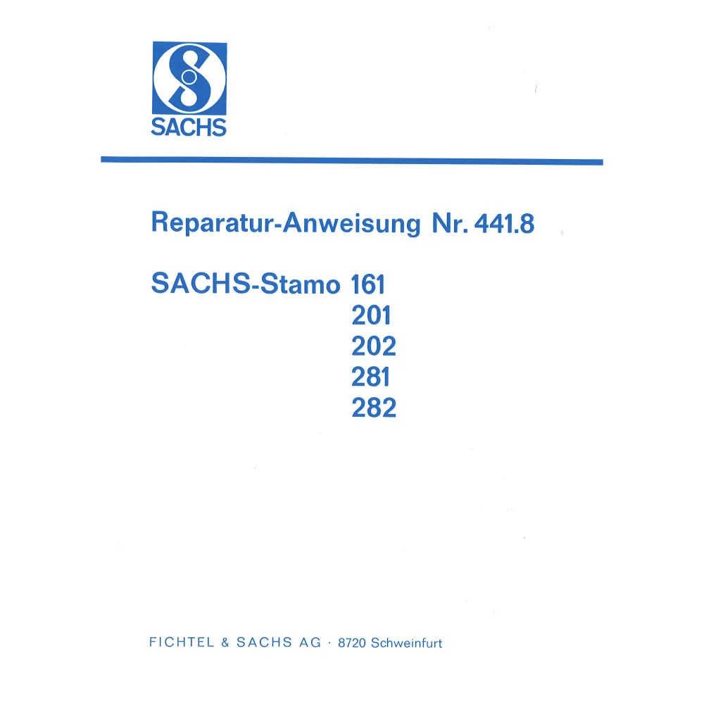 Sachs Stamo 161 201 202 281 282 1-Zyl. 2T Reparaturanleitung Werkstatthandbuch