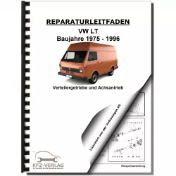 VW LT (75-96) Verteilergetriebe Achsantrieb Allradantrieb Reparaturanleitung