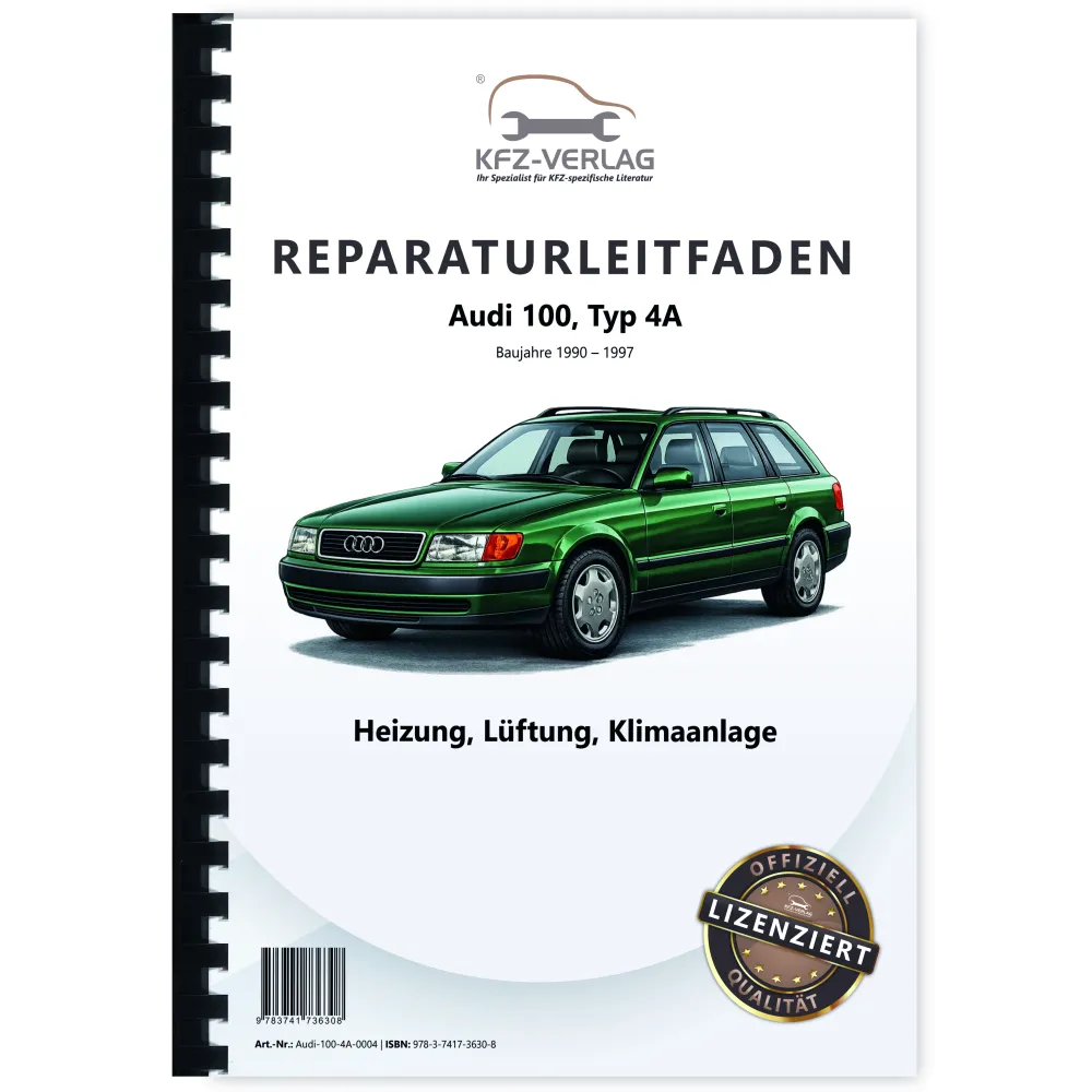 Audi 100 Typ 4A 1990-1997 Heizung Belüftung Klimaanlage Reparaturanleitung