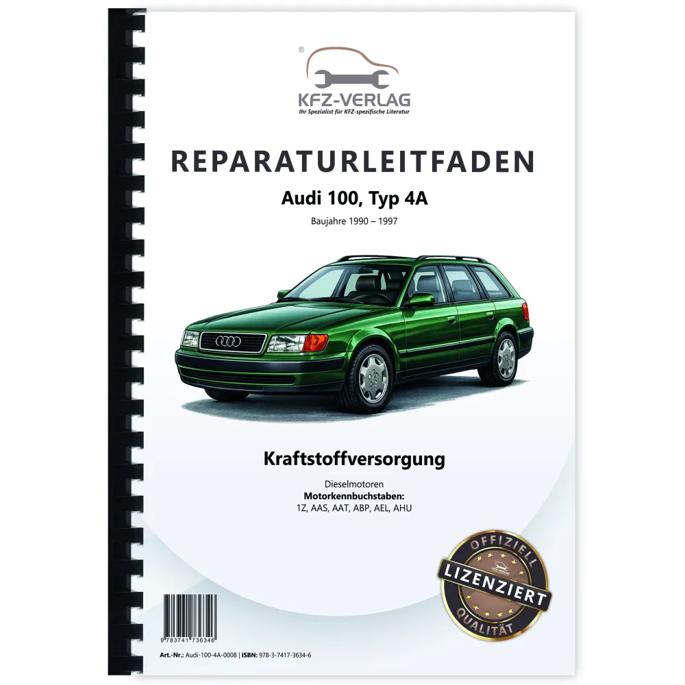 Audi 100 Typ 4A 1990-1997 Kraftstoffversorgung Dieselmotoren Reparaturanleitung
