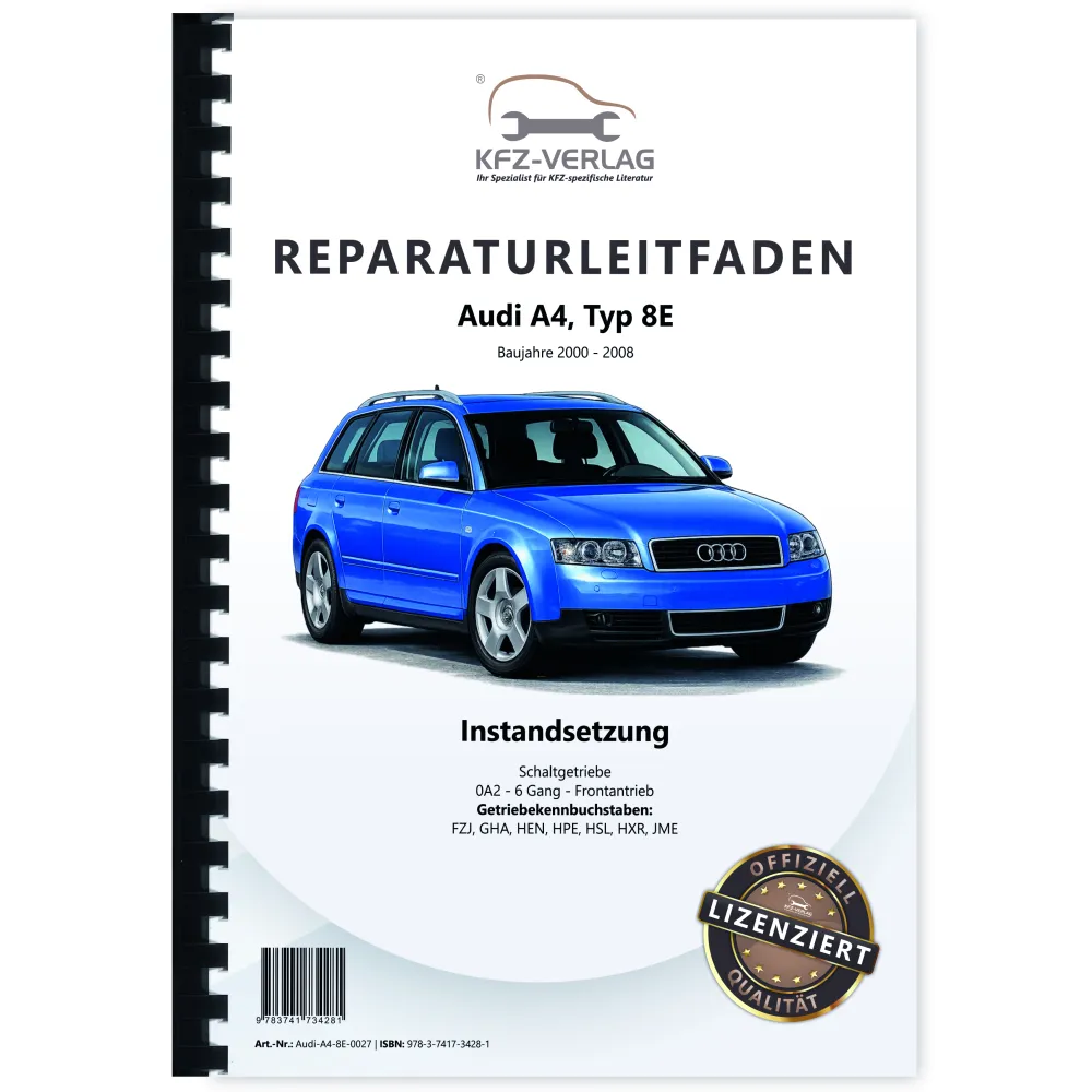 Audi A4 8E (00-08) Instandsetzung 0A2 6 Gang Schaltgetriebe Reparaturanleitung