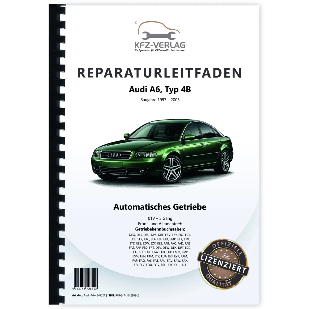 Audi A6 Typ 4B 1997-2005 5 Gang Automatikgetriebe 01V FWD Reparaturanleitung