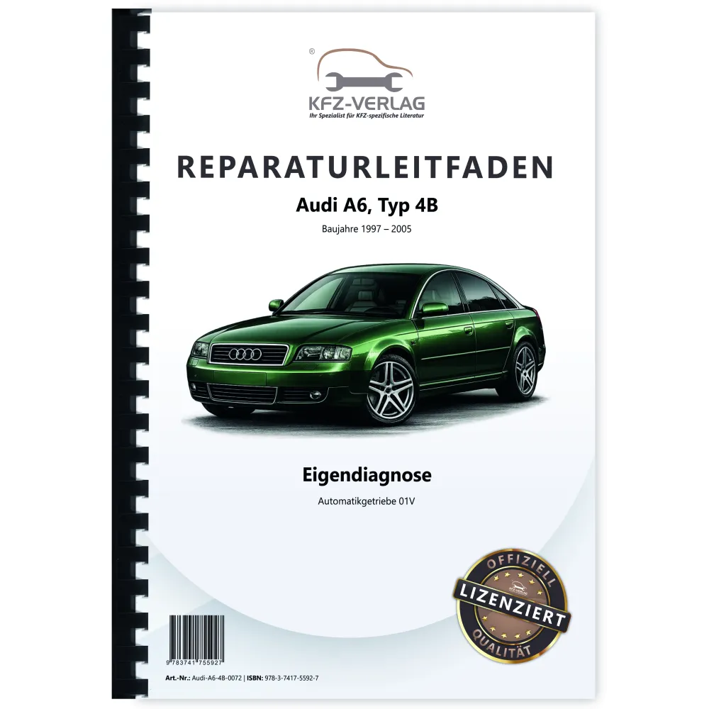 Audi A6 4B 1997-2005 Eigendiagnose Automatikgetriebe 01V Reparaturanleitung