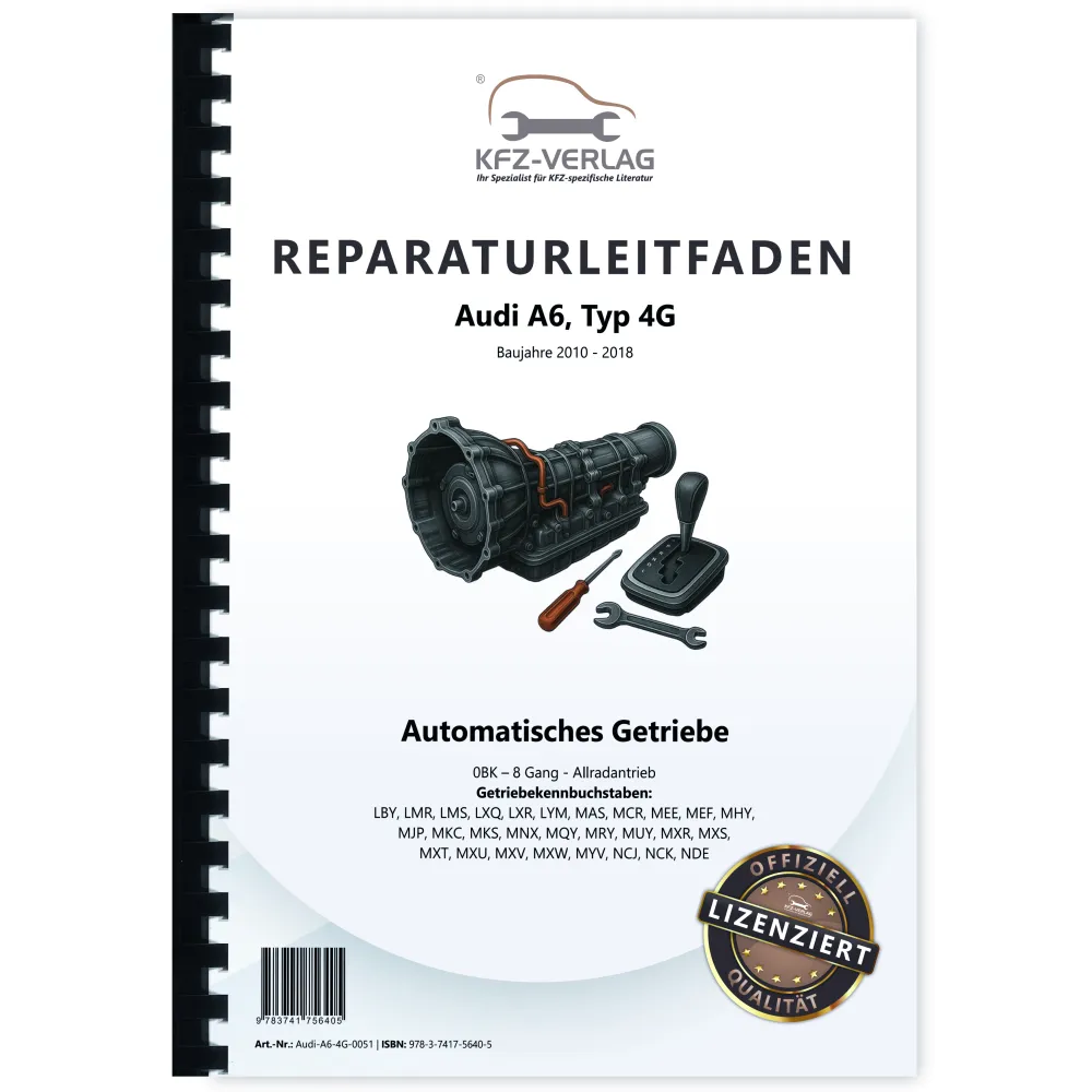 Audi A6 Typ 4G 2010-2018 8 Gang 0BK Automatikgetriebe 4WD AWD Reparaturanleitung