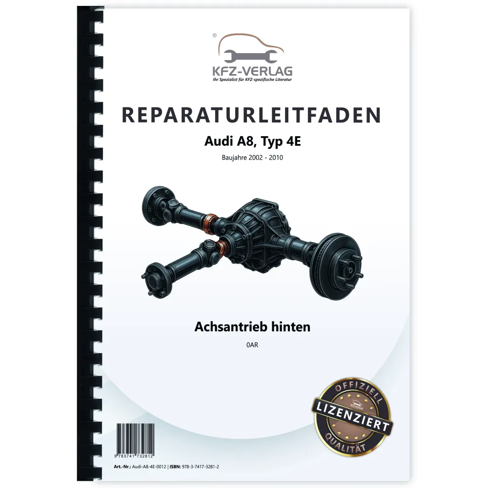 Audi A8 Typ 4E 2002-2010 Kardanwelle Achsantrieb hinten 0AR Reparaturanleitung