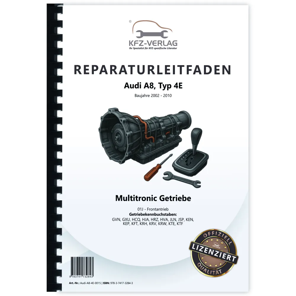 Audi A8 Typ 4E 2002-2010 Multitronic Automatikgetriebe 01J Reparaturanleitung