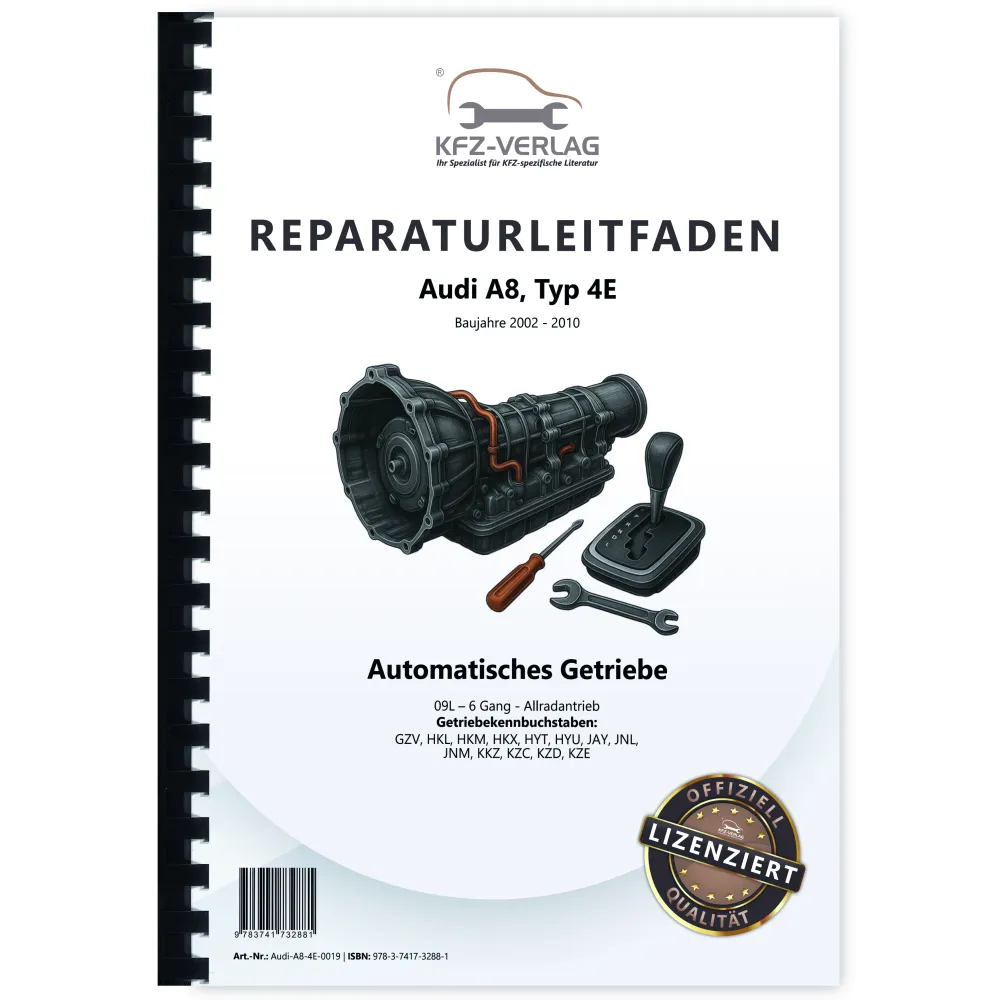 Audi A8 Typ 4E 2002-2010 6 Gang 09L Automatikgetriebe Reparaturanleitung