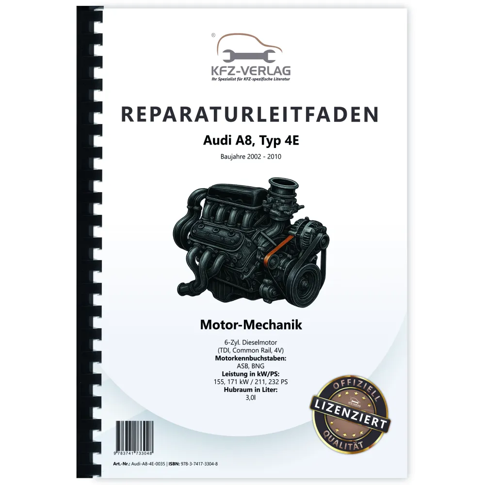 Audi A8 Typ 4E 2002-2010 3,0l Dieselmotor Mechanik 211-232 PS Reparaturanleitung