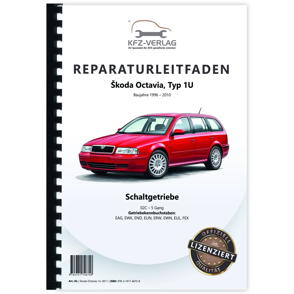 SKODA Octavia 1U 1996-2010 5 Gang Schaltgetriebe 02C Kupplung Reparaturanleitung