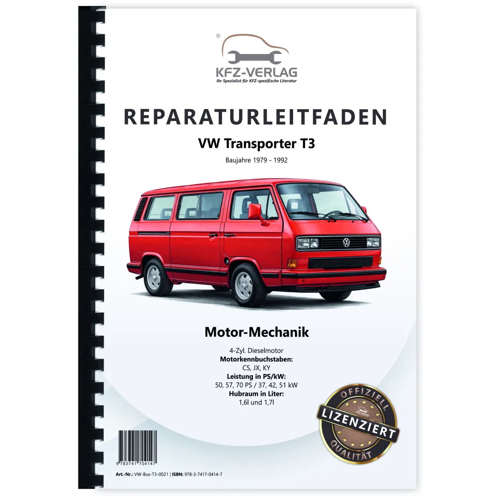 VW Transporter T3 1979-1992 1,6l 1,7l Dieselmotor 50-70 PS Reparaturanleitung