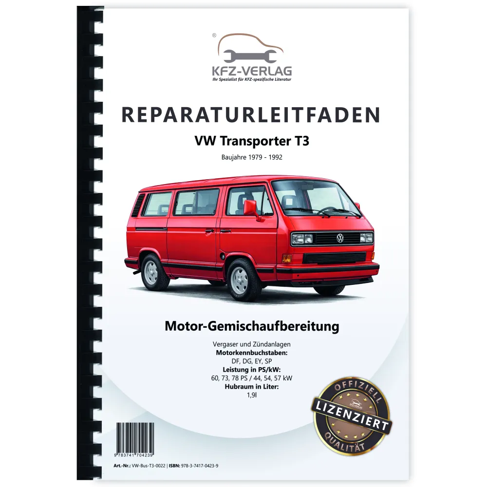 VW Transporter Bus T3 (79-92) Vergaser- Zündanlage 60-78 PS Reparaturanleitung
