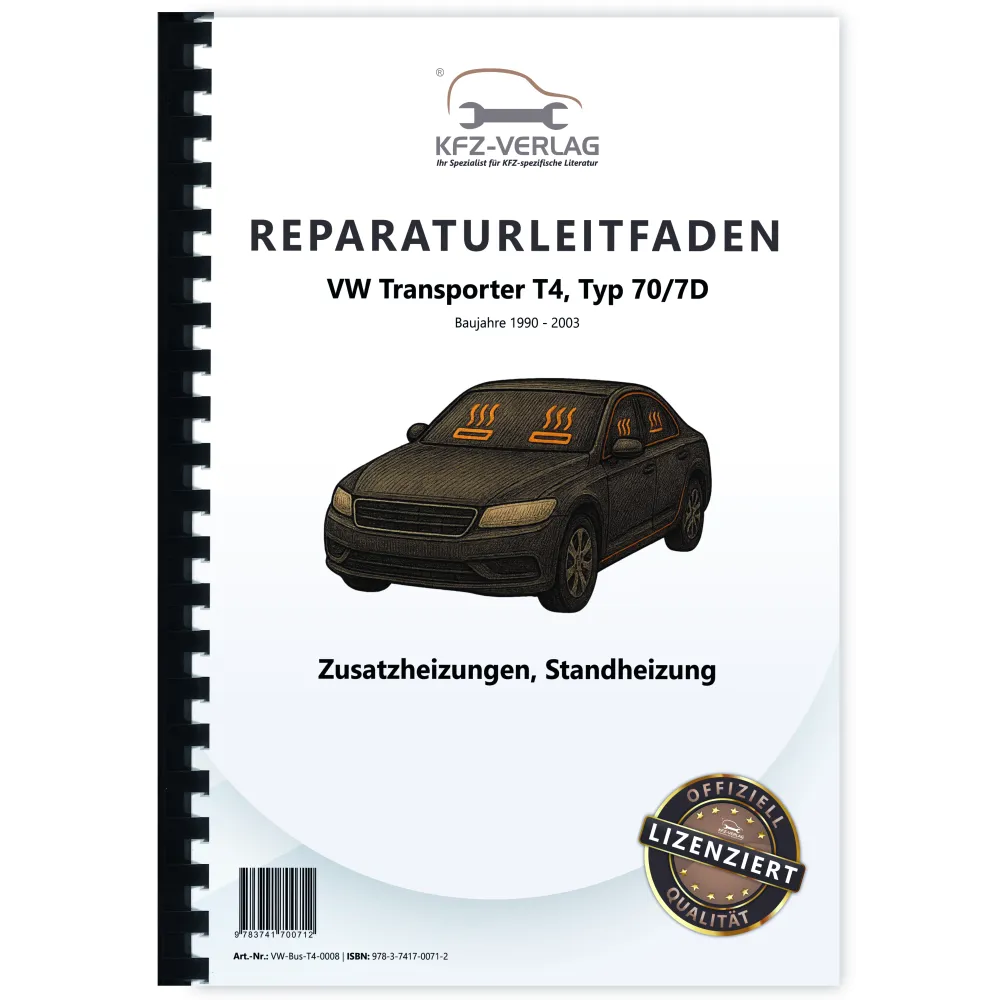 VW Transporter T4 1990-2003 Standheizung Zusatzheizung Reparaturanleitung