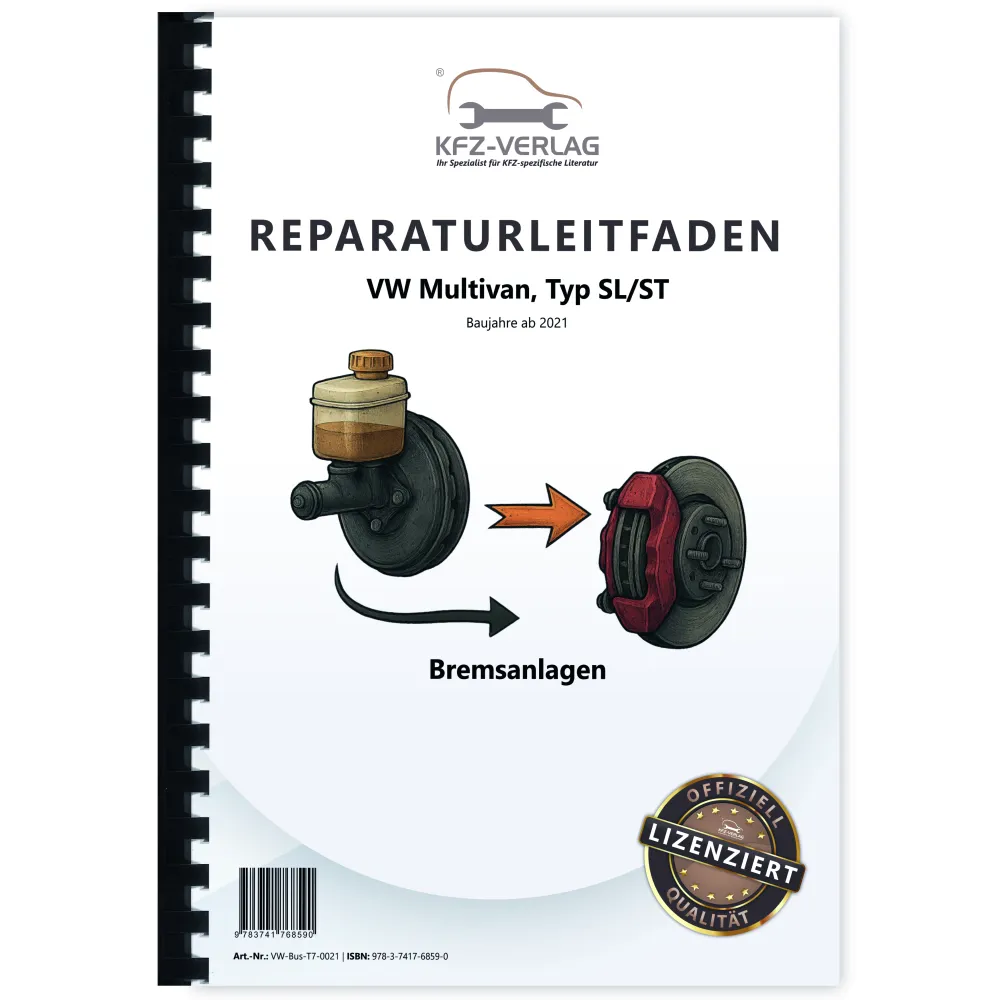VW Multivan Typ SL ST ab 2021 Bremsanlagen Bremsen System Reparaturanleitung
