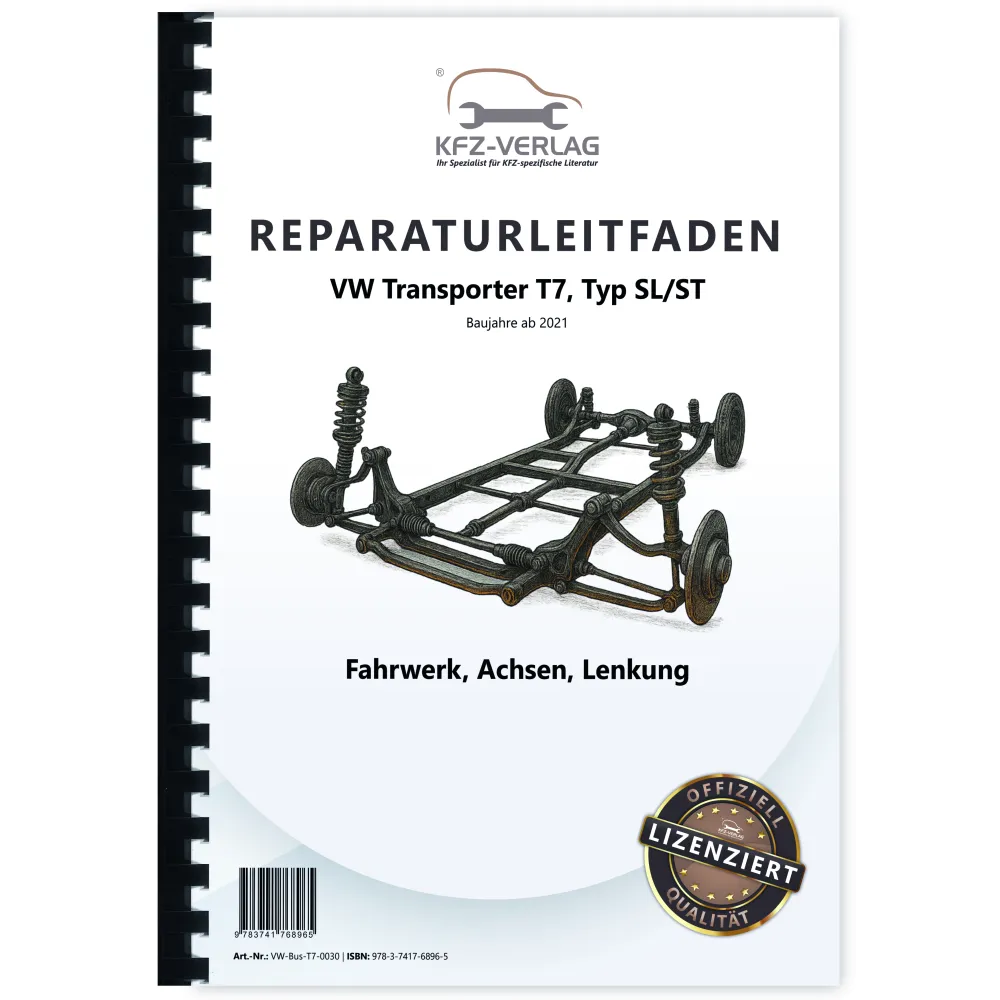 VW Transporter T7 ab 2021 Fahrwerk Achsen Lenkung Reparaturanleitung