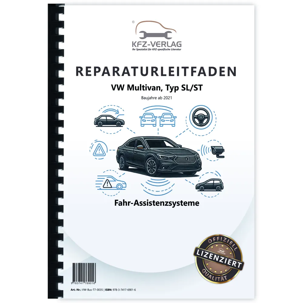 VW Multivan Typ SL ST ab 2021 Fahr-Assistenzsysteme Reparaturanleitung