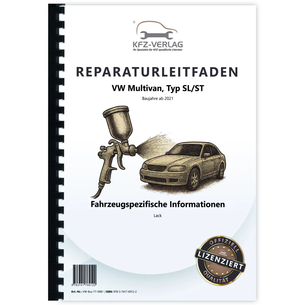 VW Multivan SL ST ab 2021 Fahrzeugspezifische Infos Lack Reparaturanleitung