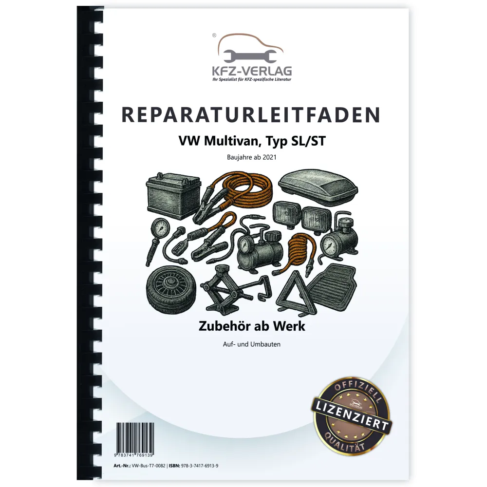 VW Multivan SL ST ab 2021 Auf- und Umbauten Zubehör Reparaturanleitung