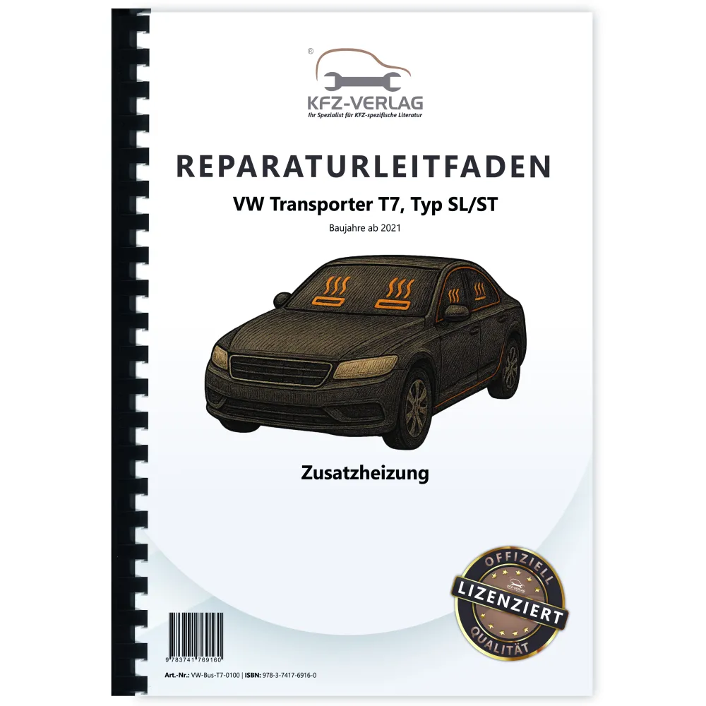 VW Transporter T7 ab 2021 Standheizung Zusatzheizung Reparaturanleitung