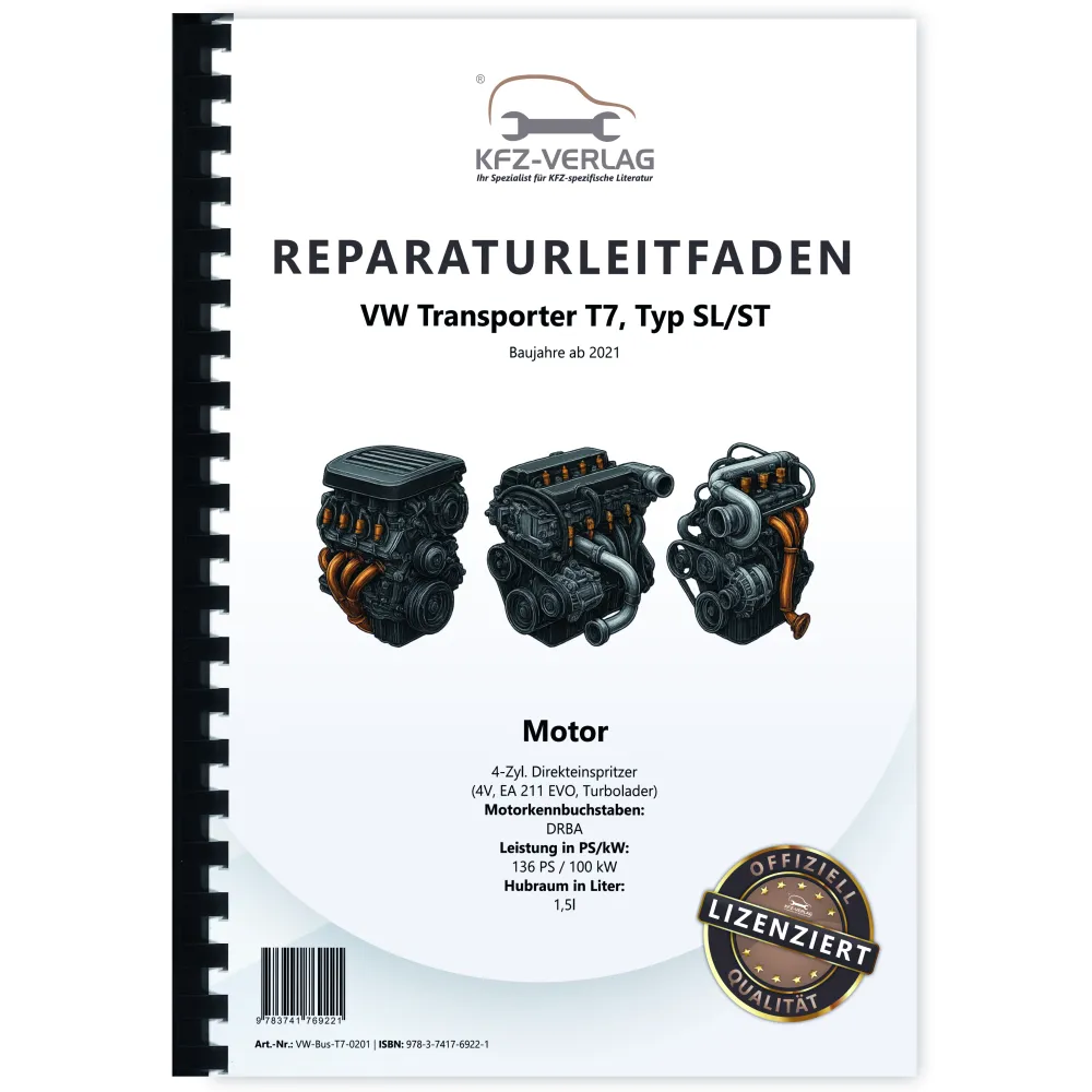 VW Transporter T7 ab 2021 4-Zyl. 1,5l Benzinmotor 135 PS Reparaturanleitung