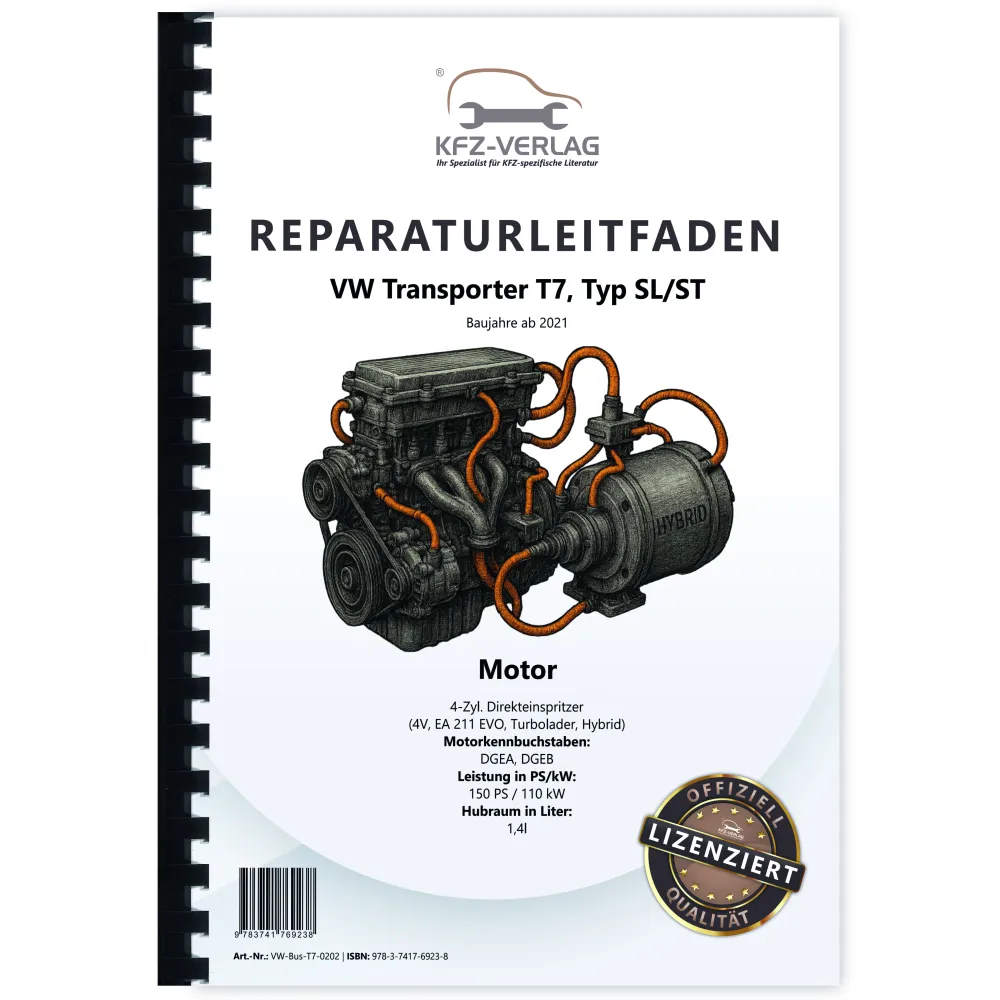 VW Transporter T7 ab 21 4-Zyl. 1,4l Benzinmotor Hybrid 150 PS Reparaturanleitung