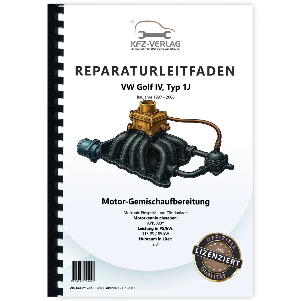 VW Golf 4 Typ 1J (97-06) Motronic Einspritz- Zündanlage 2,0l Reparaturanleitung