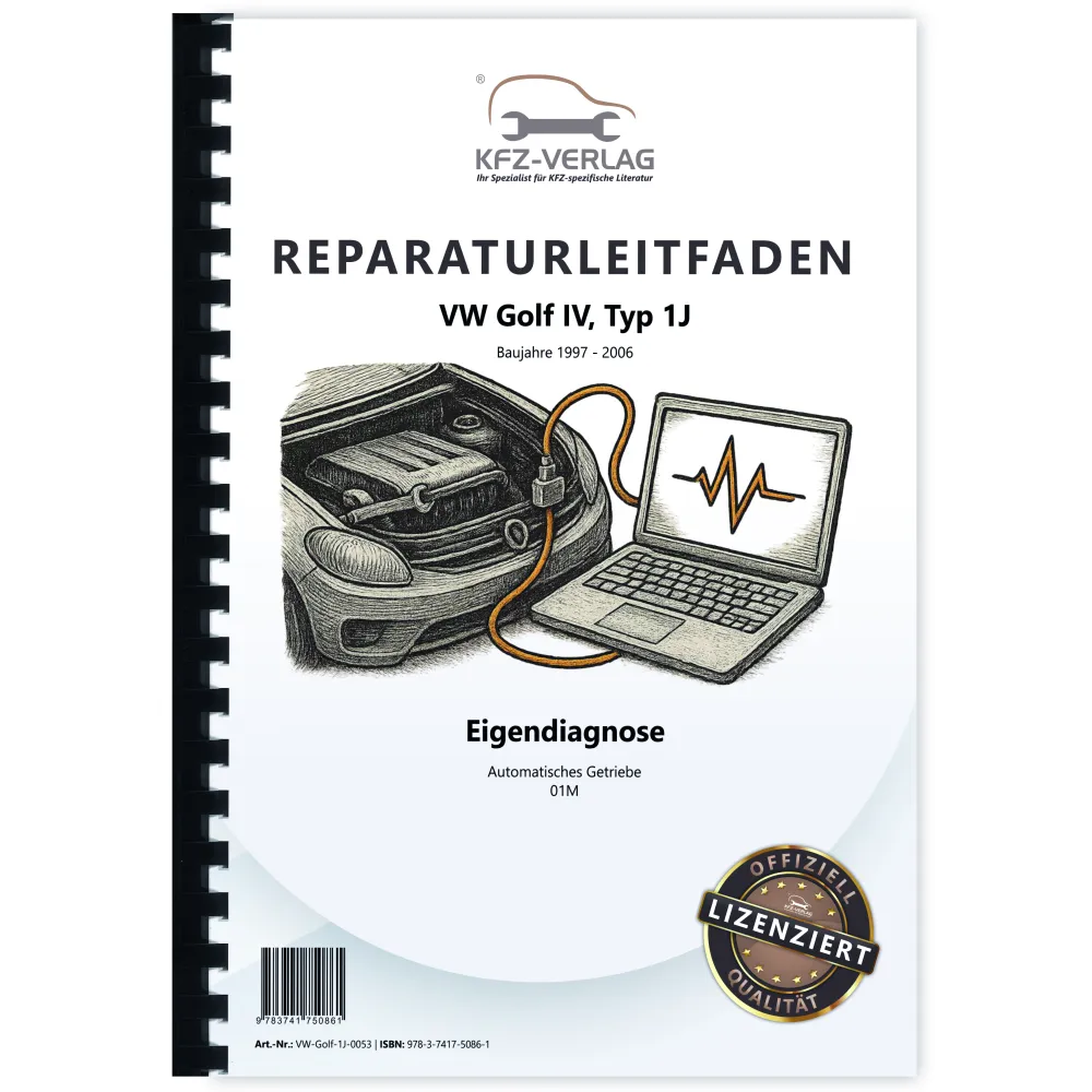 VW Golf 4 1J 1997-2006 Eigendiagnose Automatikgetriebe 01M Reparaturanleitung
