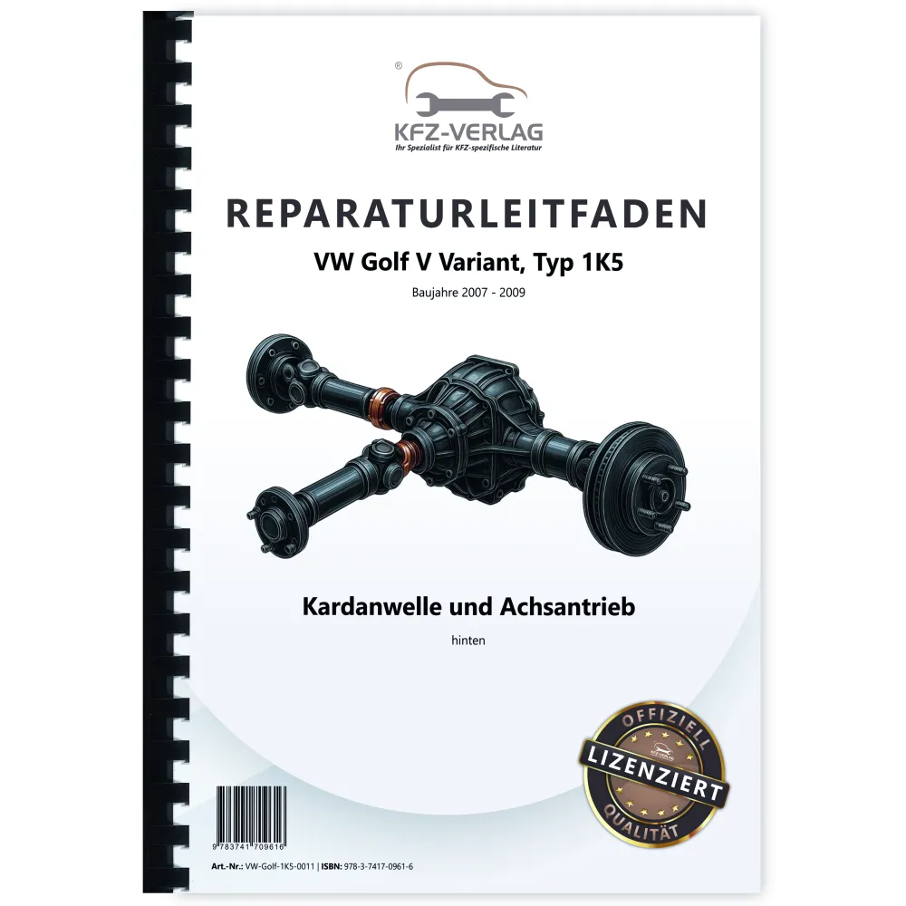 VW Golf 5 Variant 1K5 (07-09) Kardanwelle Achsantrieb hinten Reparaturanleitung