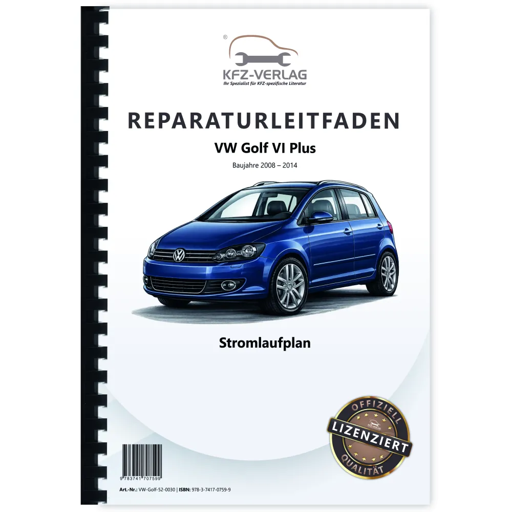 VW Golf 6 Plus 2009-2014 Schaltplan Stromlaufplan Verkabelung Elektrik Pläne