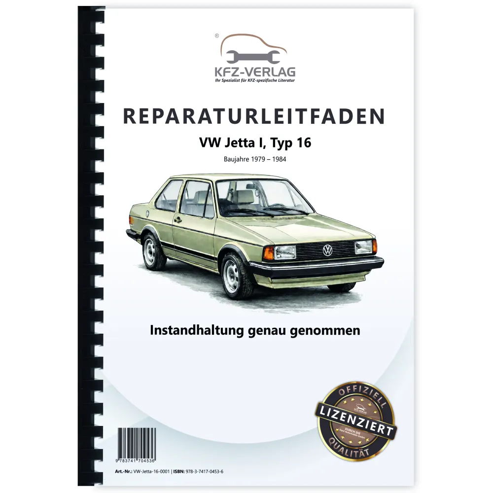 VW Jetta 1 Typ 16 1979-1984 Instandhaltung Inspektion Wartung Reparaturanleitung