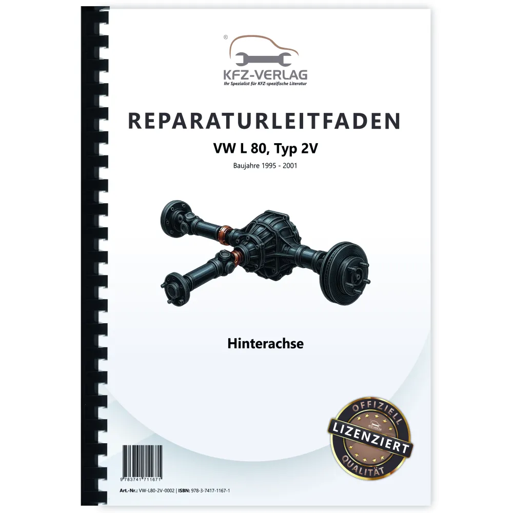 VW L 80 2V 1995-2001 Ausgleichsgetriebe Achsantrieb hinten Reparaturanleitung