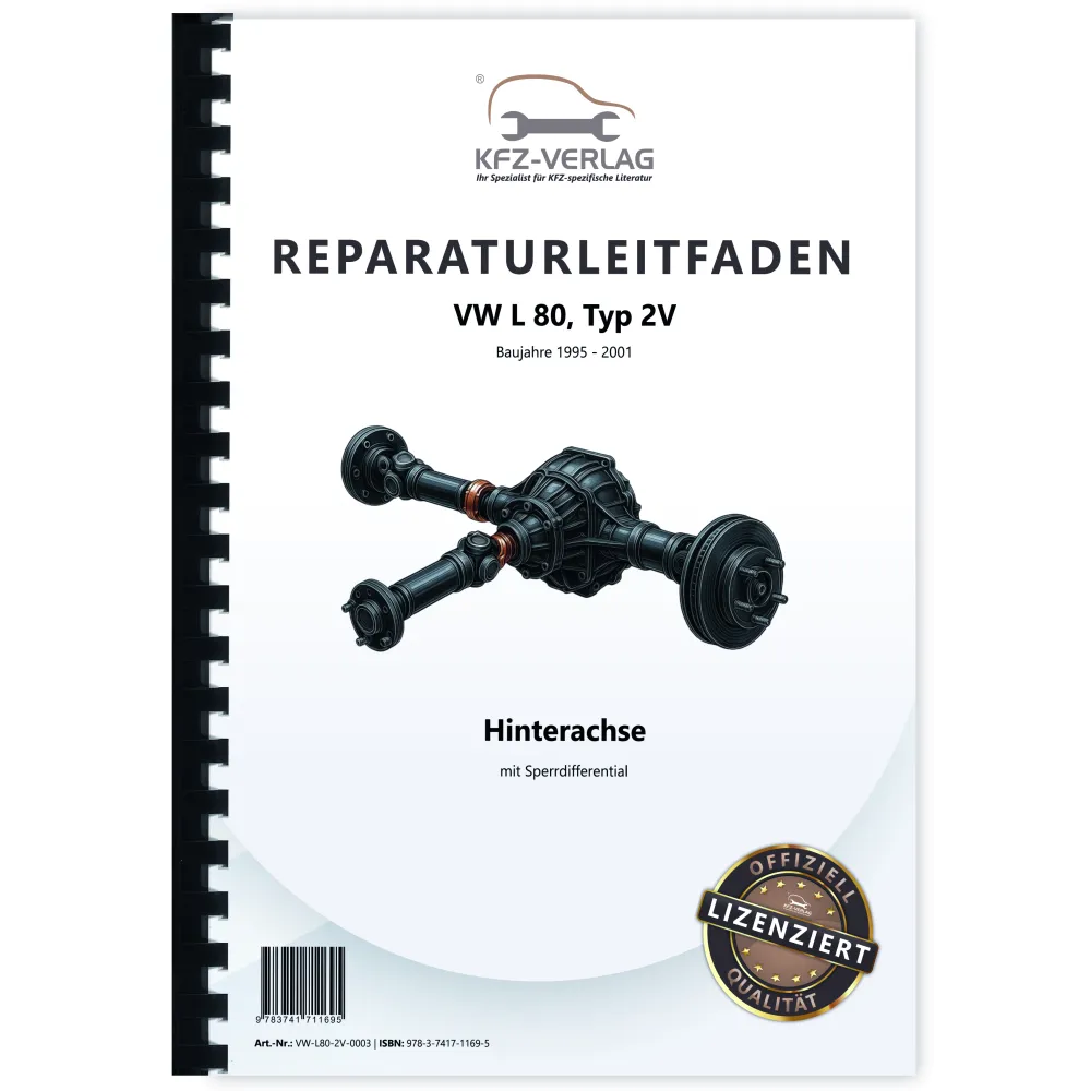 VW L 80 Typ 2V 1995-2001 Hinterachse mit Sperrdifferential Reparaturanleitung