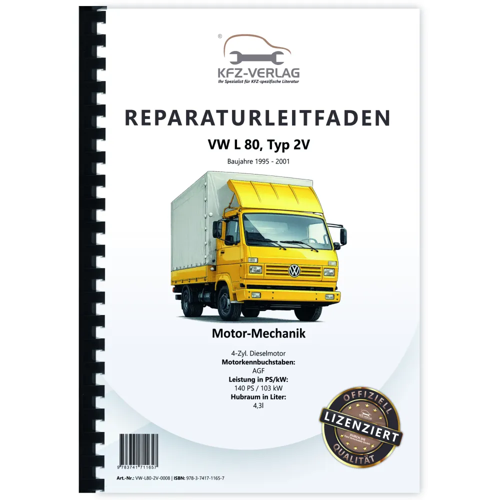 VW L 80 Typ 2V 1995-2001 4-Zyl. 4,3l Dieselmotor TDI 140 PS Reparaturanleitung
