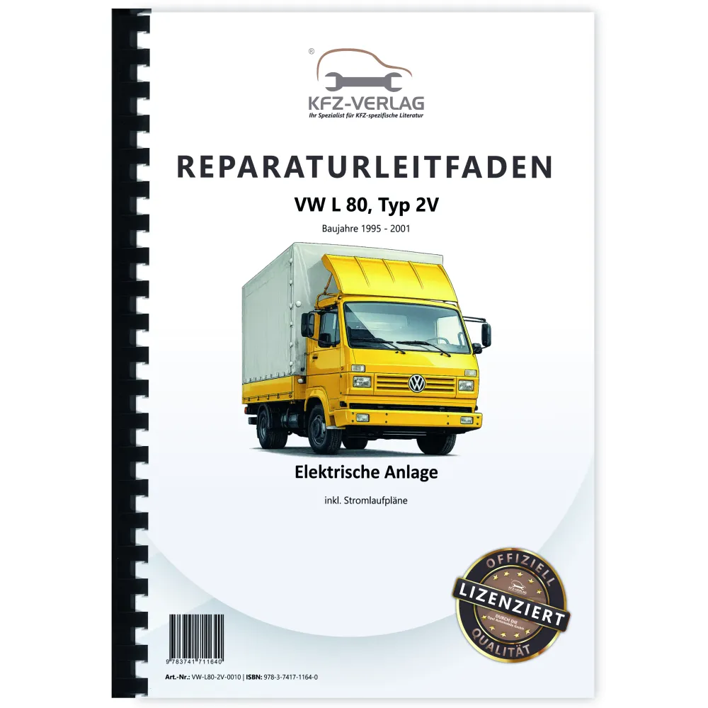 VW L 80 Typ 2V 1995-2001 Elektrische Anlage Schaltplan Pläne Reparaturanleitung