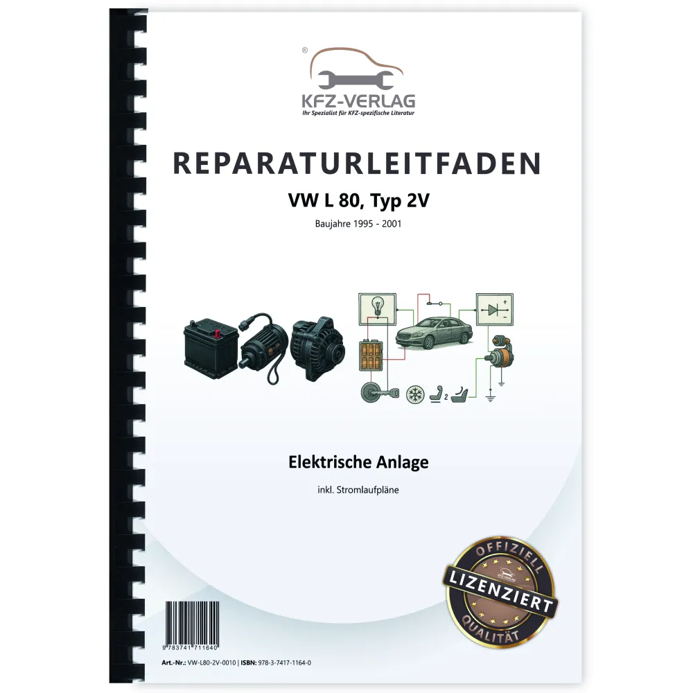 VW L 80 Typ 2V 1995-2001 Elektrische Anlage Schaltplan Pläne Reparaturanleitung