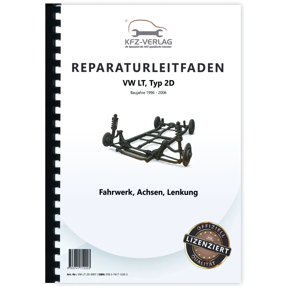 VW LT Typ 2D 1996-2006 Fahrwerk Achsen Lenkung Reparaturanleitung