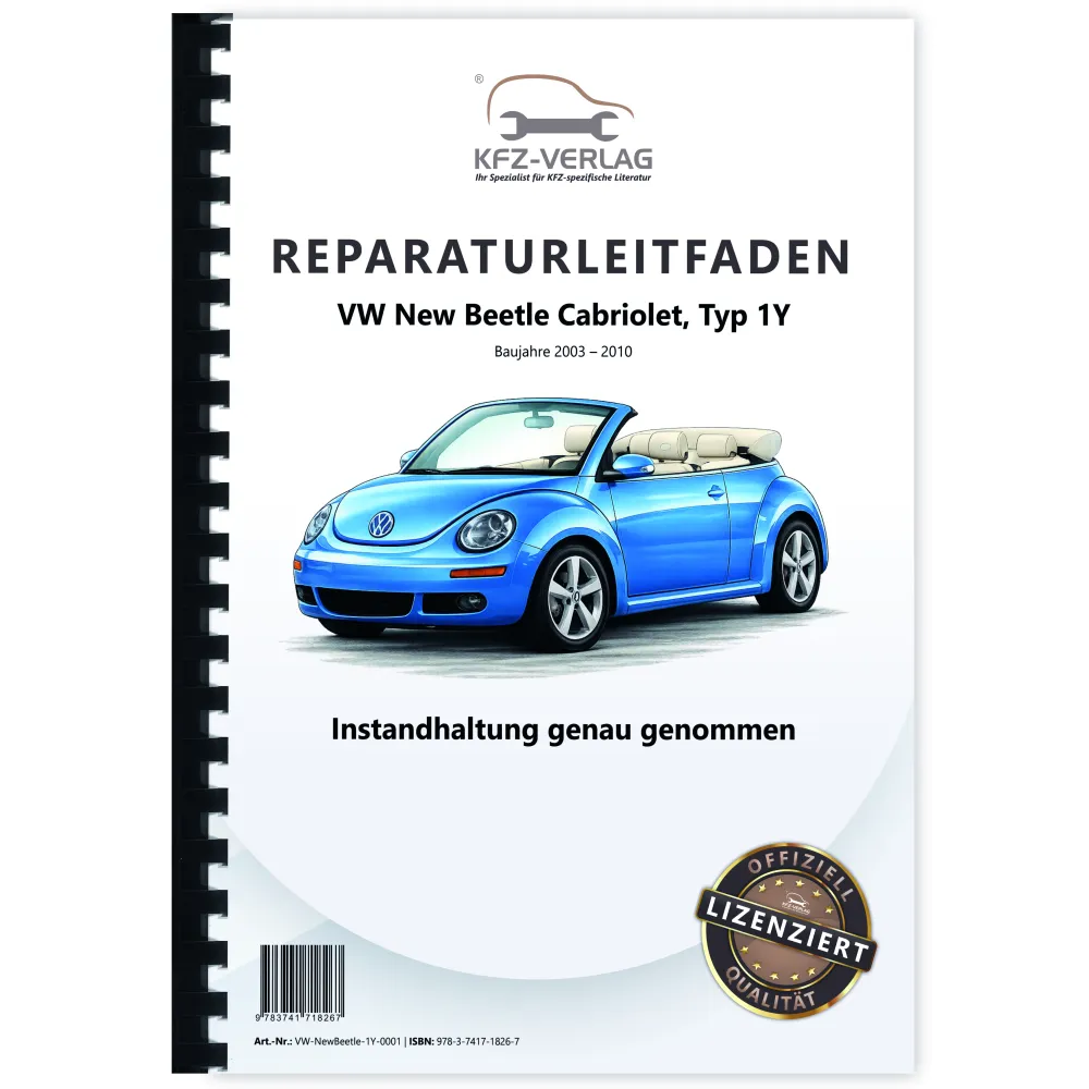 VW New Beetle Cabrio 1Y (03-10) Instandhaltung Pflege Wartung Reparaturanleitung