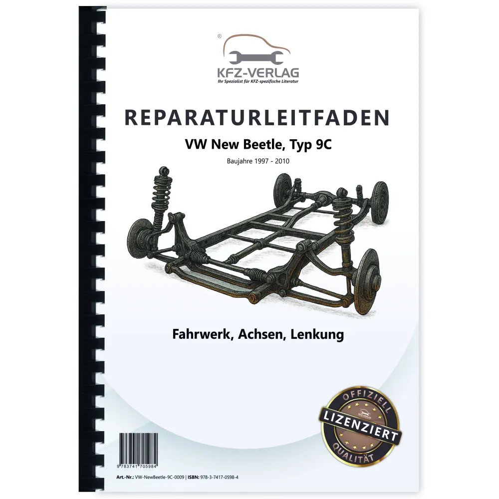 VW New Beetle Typ 9C 1997-2010 Fahrwerk Achsen Lenkung Reparaturanleitung