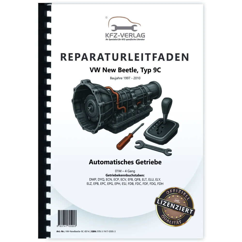VW New Beetle Typ 9C (97-10) 4 Gang Automatikgetriebe 01M Reparaturanleitung