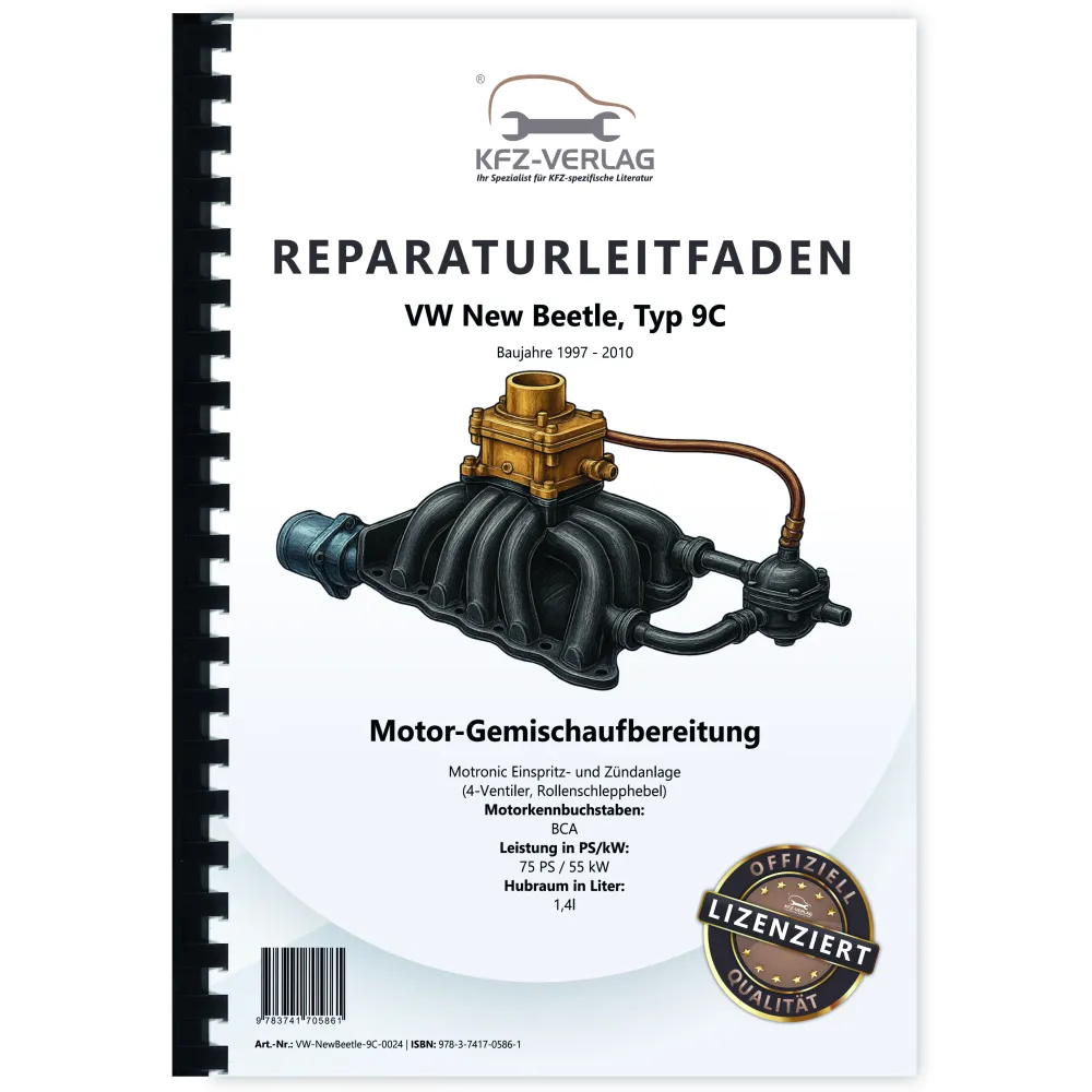 VW New Beetle 9C (97-10) 1,4l Motronic Einspritz- Zündanlage Reparaturanleitung