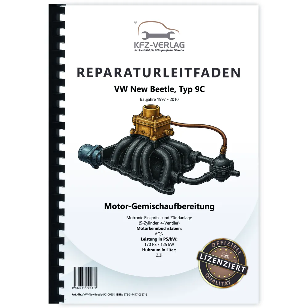 VW New Beetle 9C (97-10) 2,3l Motronic Einspritz- Zündanlage Reparaturanleitung