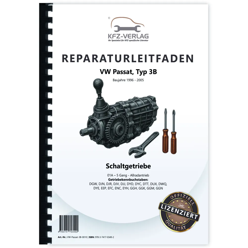 VW Passat 5 3B 1996-2005 5 Gang Schaltgetriebe 01A Allrad Reparaturanleitung