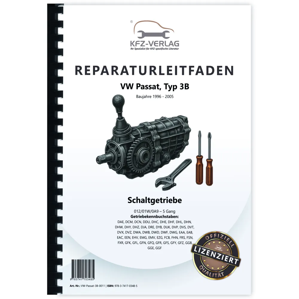 VW Passat 5 3B 1996-2005 5 Gang Schaltgetriebe 012 01W 0A9 Reparaturanleitung
