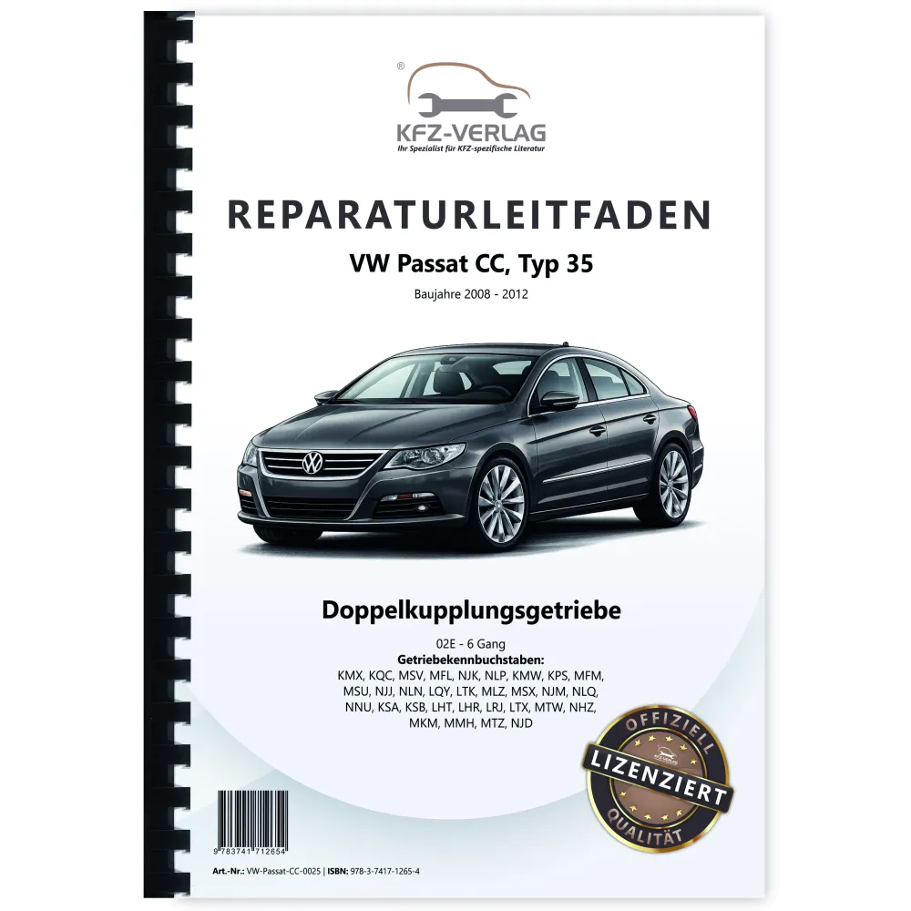 VW Passat CC 35 (08-12) 6 Gang Automatikgetriebe DSG DKG 02E Reparaturanleitung