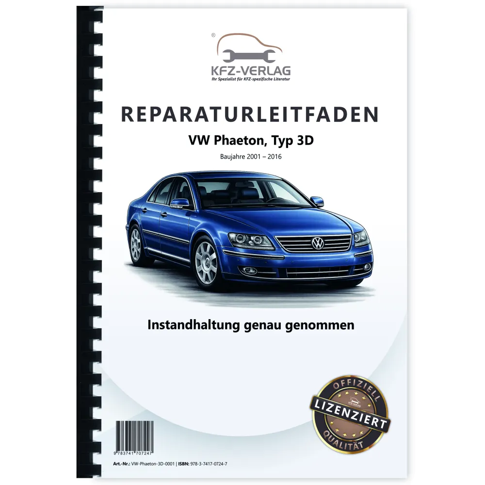 VW Phaeton Typ 3D 2001-2016 Instandhaltung Inspektion Wartung Reparaturanleitung
