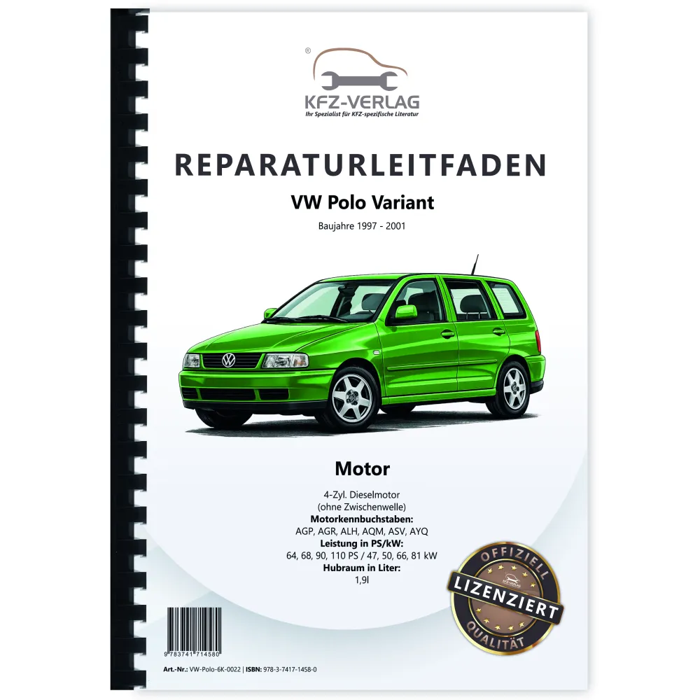 VW Polo 3 Variant (97-01) Dieselmotor Mechanik 1,9l 64-110 PS Reparaturanleitung