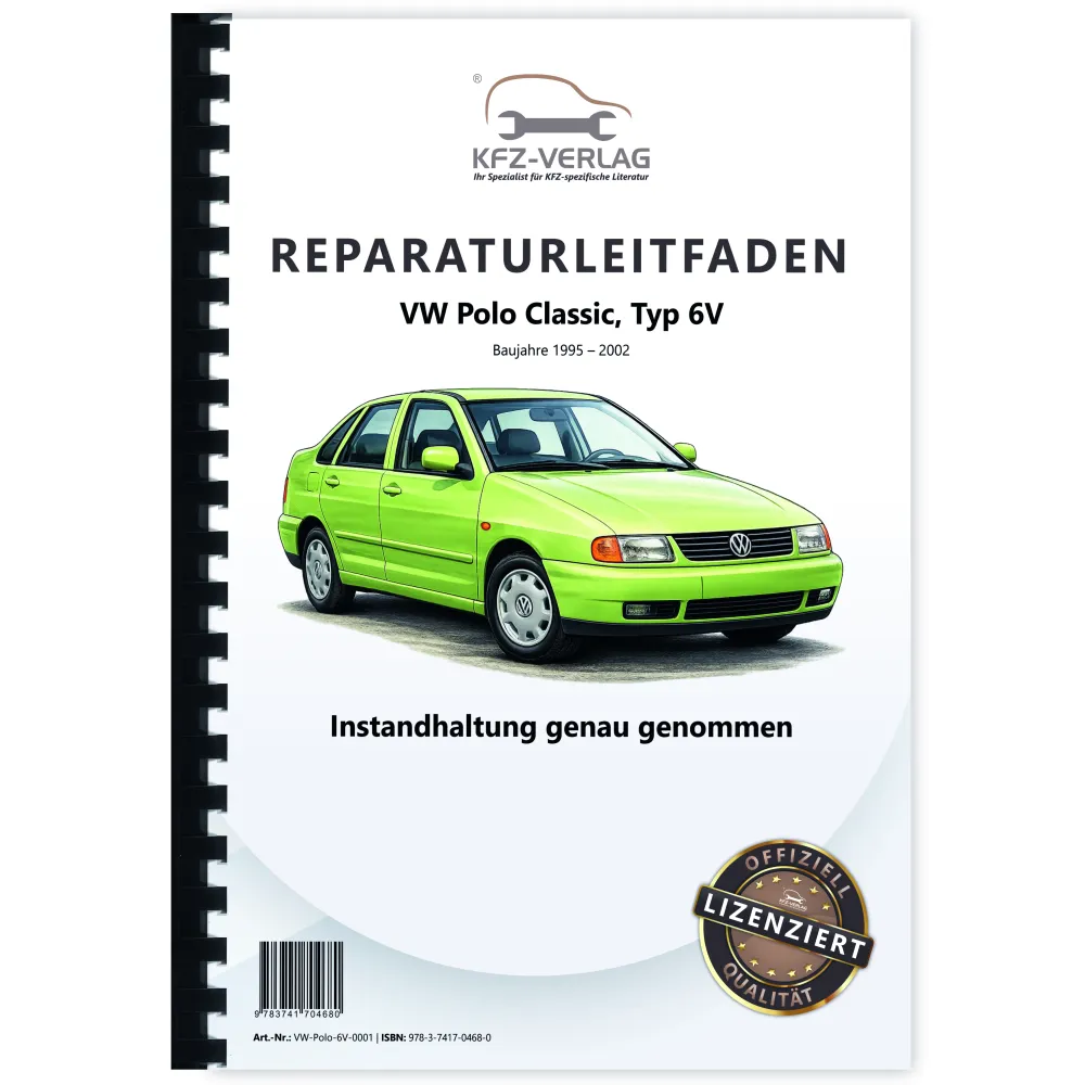 VW Polo Classic 6V (95-02) Instandhaltung Inspektion Wartung Reparaturanleitung