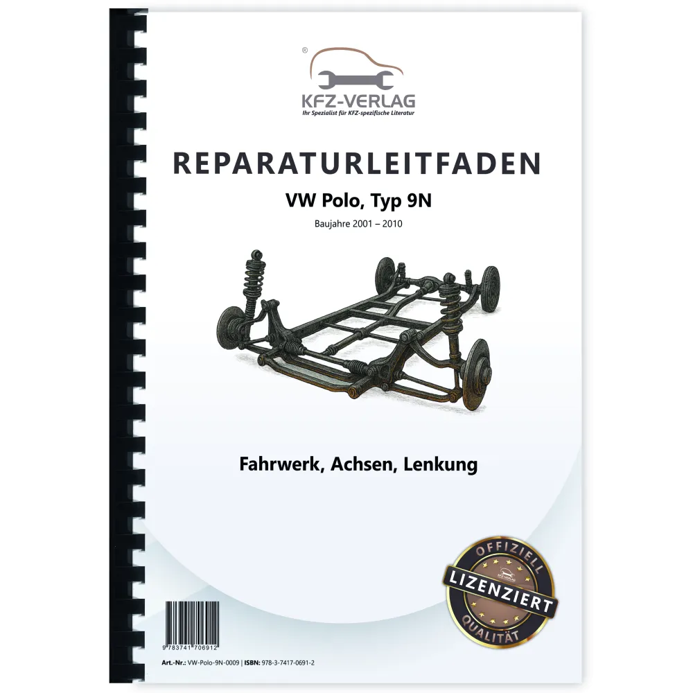 VW Polo 4 Typ 9N 2001-2010 Fahrwerk Achsen Lenkung Reparaturanleitung