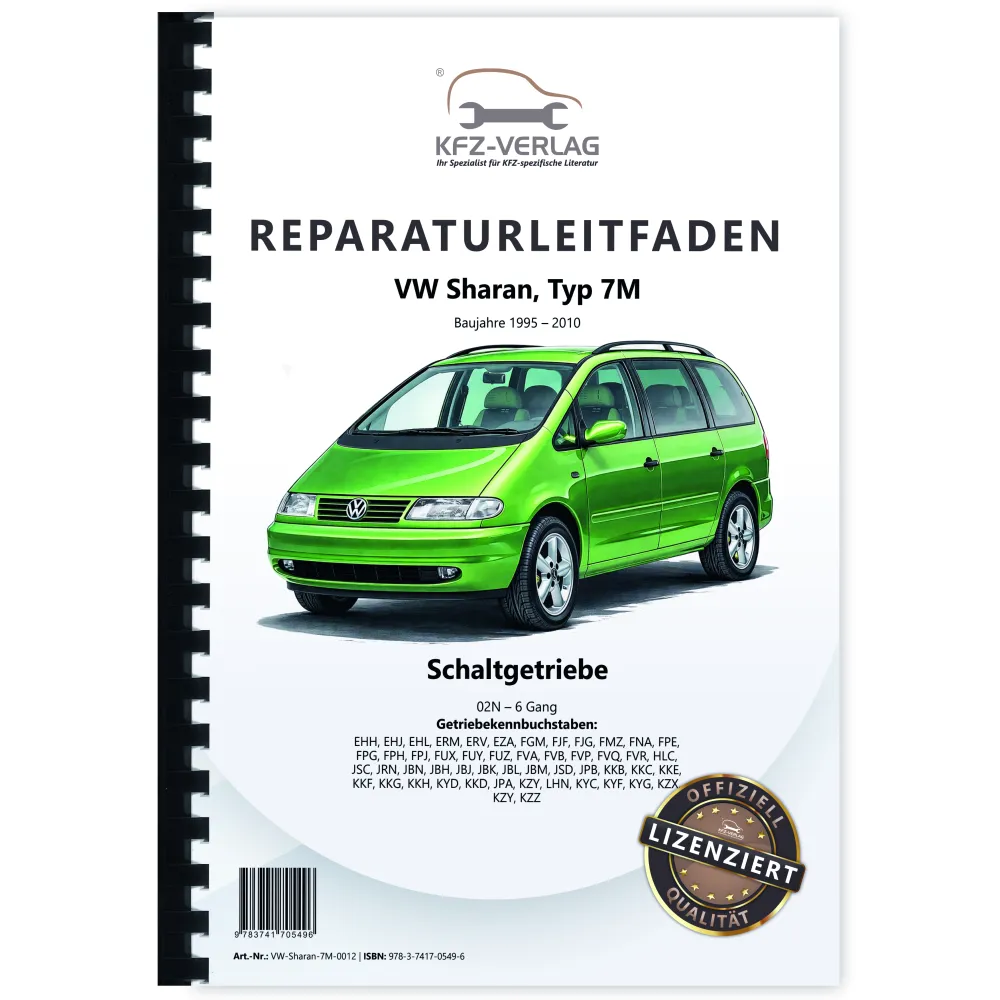 VW Sharan Typ 7M (95-10) 6 Gang Schaltgetriebe 02N Kupplung Reparaturanleitung