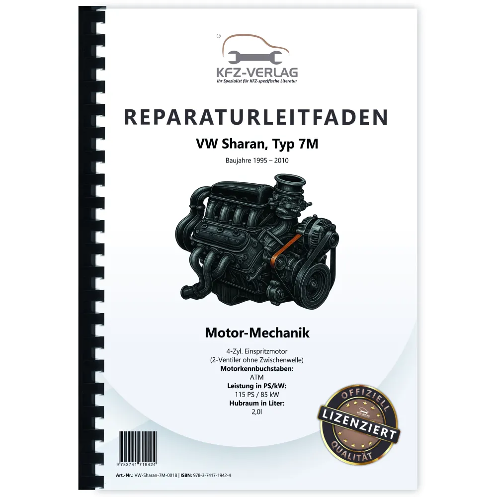 VW Sharan 7M (95-10) 4-Zyl. 2,0l Benzinmotor Mechanik 115 PS Reparaturanleitung